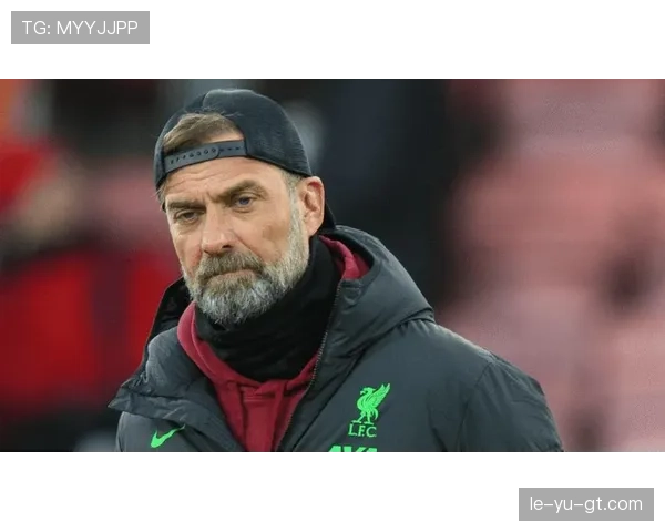 克洛普执教轨迹清晰：从小城球队到英超霸主的崛起之路
